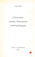 Invention comme phénomène anthropologique